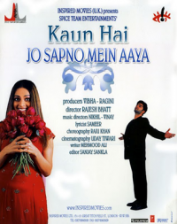 Kaun Hai Jo Sapno Mein Aaya
